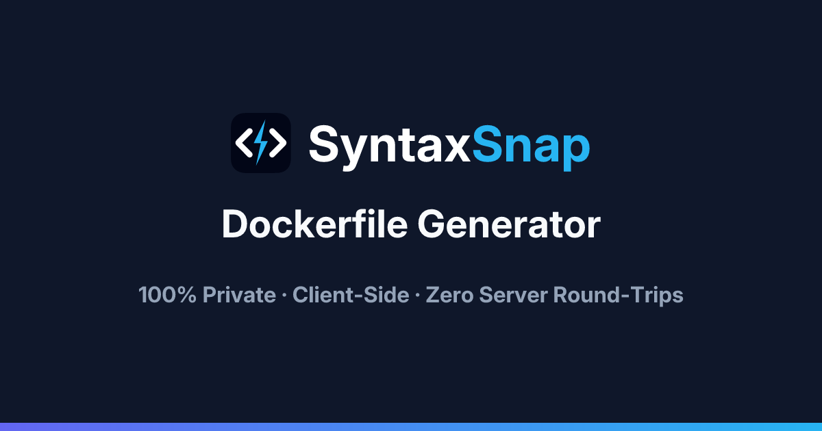 Dockerfile Generator for Next.js, Node & Astro | SyntaxSnap